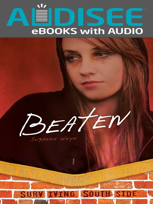 Title details for Beaten by Suzanne Weyn - Available